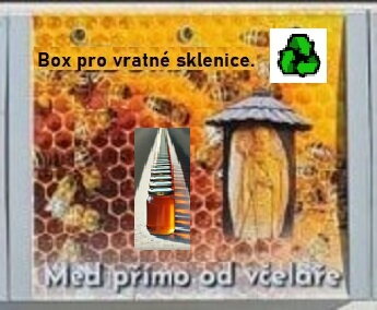 Skříň pro vratné obaly a řešení pro výdej medu