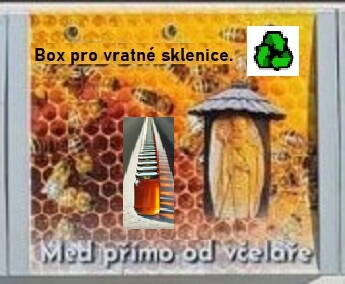 Skříň pro vratné obaly a řešení pro výdej medu
